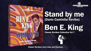 Ben E King  Stand by me Dario Caminita Revibe 415quot [upl. by Oijile853]