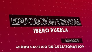 ¿Cómo califico un Cuestionario [upl. by Wyne]