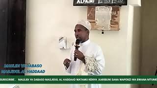 MAULIDI YA DABASO YAKIONGOZWA NA SWAHIBUL MAQAAM USTADH JAFAR KATIKAMASJIDUL AL HADDAD WATAMU KENYA [upl. by Sharos]