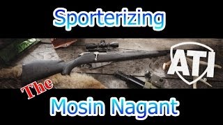 Sporterizing The Mosin Nagant [upl. by Petunia560]