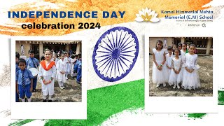 Independence Day celebration at KHMM E M SCHOOL [upl. by Parrnell]