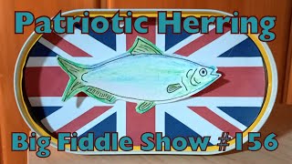 Big Fiddle Show No 156 Fri 113 8P CDT [upl. by Ecaroh621]