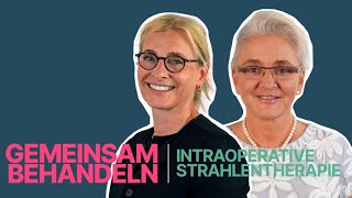 Intraoperative Strahlentherapie IORT  Gemeinsam behandeln  Asklepios [upl. by Rapsac]