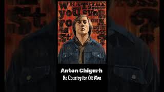 Anton Chigurh  quotNo Country for Old Menquot  Hitman  Symbol of Chaos and Death  ShortStory [upl. by Friede]