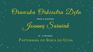 Pastorałka od Serca do Ucha  Orawska Orkiestra Dęta [upl. by Sessler876]