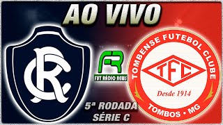 REMO X TOMBENSE AO VIVO l CAMPEONATO BRASILEIRO l NARRAÇÃO [upl. by Natalya]