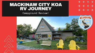 Mackinaw City KOA Resort Campground Review  Mackinaw City Michigan  RV Life  Camping Resorts [upl. by Early819]