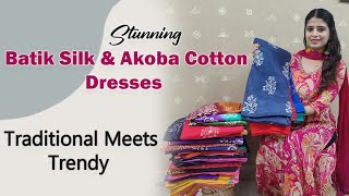 Stunning Batik Silk amp Akoba Cotton Dresses Traditional Meets Trendy wholesale dresses partywear [upl. by Kalfas]