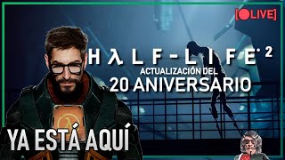 🔴 HALFLIFE 2 20 ANIVERSARIO  STREAM [upl. by Engle]