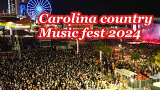 Myrtle Beach sc Carolina country music fest 2024 ccmf [upl. by Yedrahs478]