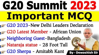 G20 Summit 2023  G20 Summit 2023 Most Expected Questions  G20 MCQs Current Affair 2023 g20 modi [upl. by Suzy]