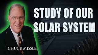 Study Of Our Solar System  Pastor Chuck Missler [upl. by Zailer]