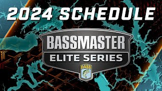 2024 Bassmaster Elite Series Schedule Announcement [upl. by Akirdnas]