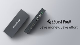 EZCast ProAV – Save money Save effort [upl. by Quinlan385]