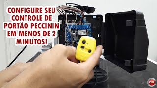 CONFIGURE O CONTROLE DE PORTÃO PECCININ EM MENOS DE 2 MINUTOS [upl. by Lynea]