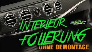 ▷ Interieur Folierung OHNE Demontage ▷ Mercedes Benz ▷ Blitz Folientechnik NRW [upl. by Chantal]