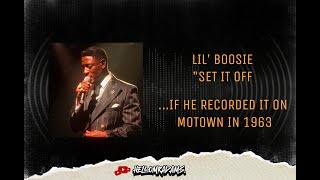 Lil Boosie quotSet It Off quotBut Motown 1963 [upl. by Sello868]