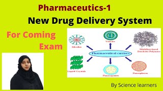 New Drug Delivery System Pharmaceutics 1 in hindi Introduction to different dosage form D Pharma [upl. by Demitria]