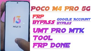 Poco M4 Pro 5G FRP ByPassampGoogle account Bypass UMT PRO MTK TOOL [upl. by Ainoet]