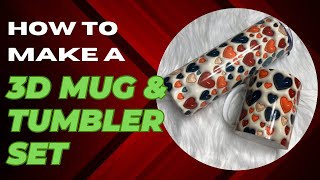 How to make a 3D mug and tumbler set [upl. by Nivlag]