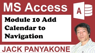 CMS Module 10 Adding Calendar to main navigation  Microsoft Access [upl. by Nivrehs489]