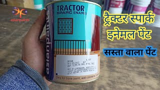 Tractor sparc enamel paint Asian paints [upl. by Sidhu]