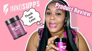 INNO SUPPS REVIEW  INNO DRIVE FOR HER PRODUCT REVIEW  REJUVENATE YOUR MIND BODY AND SOUL [upl. by Hertzfeld]