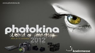 Die Photokina 2012 [upl. by Seton364]