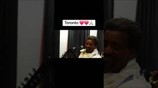 Nguse Abadi Zemay Tega 🇨🇦Canada Toronto Live Best Performance 👌👌 [upl. by Enneirdna]