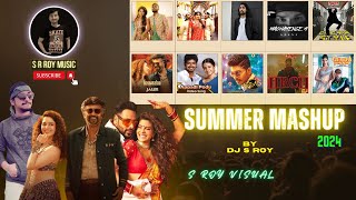 Summer Mashup 2024  DJ S ROY  DIP SR  Best Of Item Songs  S R ROY MUSIC [upl. by Lairret]