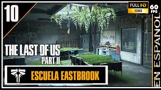 The Last Of Us 2 Guía completa 100  Capítulo 2 Seattle día 1 3 Escuela de Eastbrook [upl. by Mihalco]