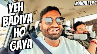 Yeh Expect Nahi Kiya Tha Raste Main   Manali Road Trip Series EP 1 [upl. by Nygem]