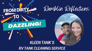 From Dirty to Dazzling Kleen Tanks RV Tank Cleaning Service [upl. by Mastrianni]