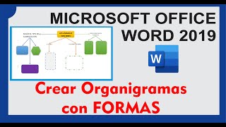 CREAR ORGANIGRAMAS CON FORMAS Microsoft Word 2019 [upl. by Ifen925]