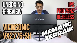 PC MONITOR VIEWSONIC 27quot INCI VX2776SH  IPS  FHD 75Hz  UNBOXING  REVIEW [upl. by Fujio]