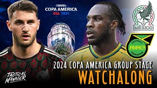 Mexico vs Jamaica live watchalong  2024 Copa America [upl. by Eneluj347]