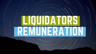 Liquidators Remuneration in Hindi  DETAILED [upl. by Julian589]