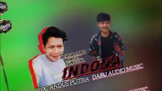 INDONA REMIK BAND GACOR BOSSKHU👌COVERANDUS PUTRA✨ [upl. by Frank798]