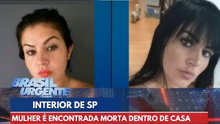 Mulher é encontrada morta dentro de casa em Paulínia SP  Brasil Urgente [upl. by Nashom328]