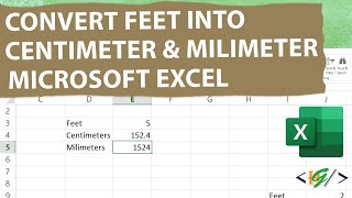 How to Convert Feet in to Centimeters amp Millimeters in Microsoft Excel  Centimeter  Millimeter [upl. by Ripleigh]