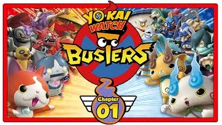 YoKai Watch Busters  Part 1  Chapter 1  Giveaway Red Cat Team Gameplay Walkthrough [upl. by Neerual]