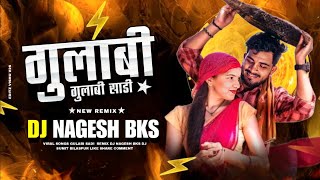 GulabiSadi  गुलाबी साड़ी   Vibe Remix  DJ Nagesh Bks  Cg Dj Remix 2024 [upl. by Adigun]