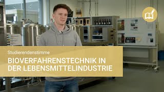 Studierendenstimme Bioverfahrenstechnik in der Lebensmittelindustrie [upl. by Elleahcim]