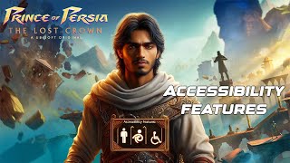 Accessibility Features in Prince of Persia The Lost Crown PrinceofPersia ubisoftpartner ubisoft [upl. by Maharg630]