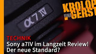 Sony a7IV im Langzeit Review Der neue Standard 📷 KrolopampGerst [upl. by Enoek]