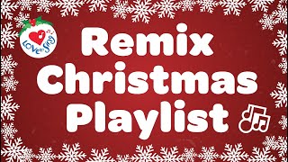 Christmas Songs Remix Playlist with Lyrics [upl. by Enomas]