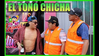 EL TONO CHICHA  CHINO RISAS 😂😂 🇵🇪 23 de setiembre [upl. by Lairbag745]