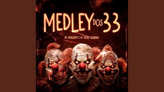 Medley dos 33 [upl. by Sig158]