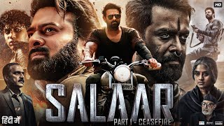 Salaar Full Movie in Hindi Dubbed  Prithviraj Sukumaran Prabhas Shruti Haasan  Review amp Facts [upl. by Blondie]