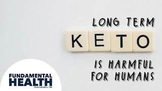 Long term keto is harmful for humans [upl. by Atteuqcaj]